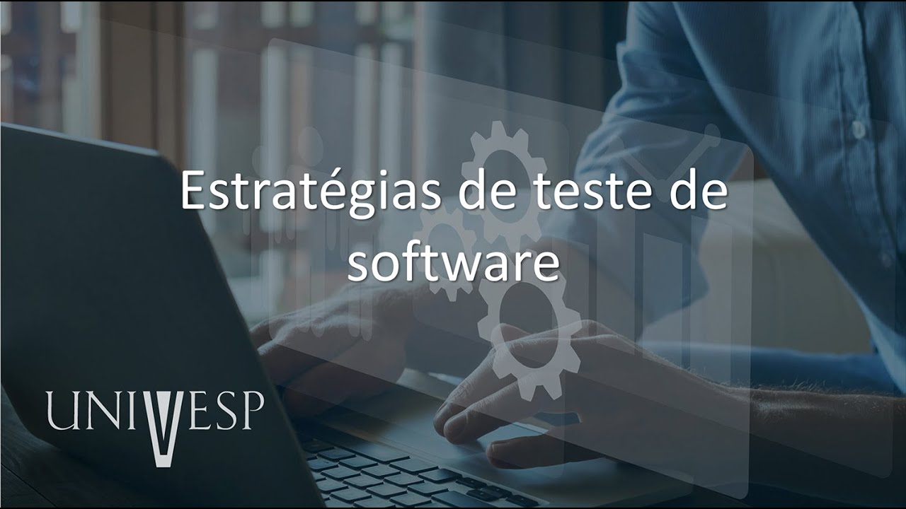 Engenharia de Software - Estratégias de teste de software