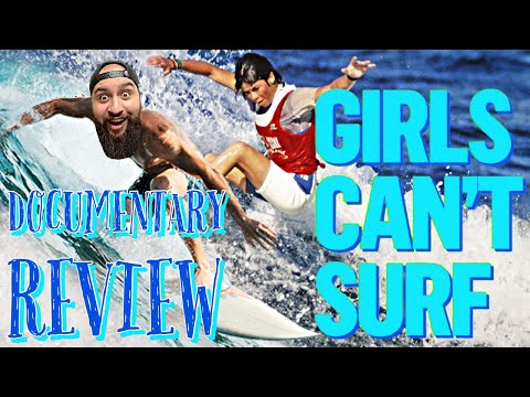 Girls Can’t Surf (2022) - Documentary Review