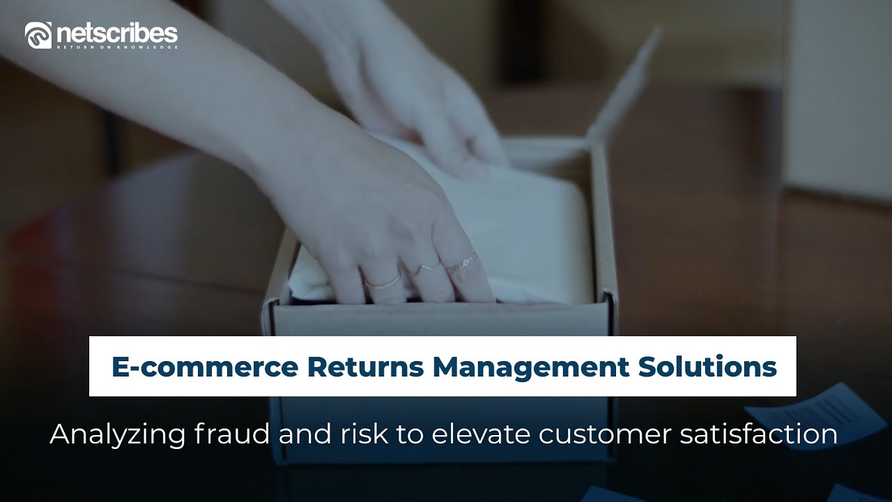 E-commerce Returns Management Solutions | Netscribes