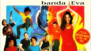 02 Levada Louca - Banda Eva (Ivete Sangalo)
