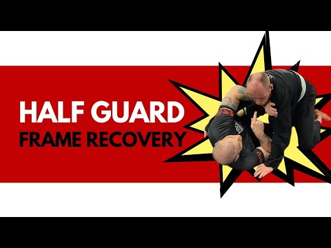 Recovering Half Guard Frames - BJJ