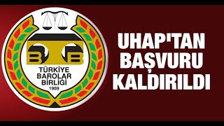 UHAP'tan başvuru kaldırıldı