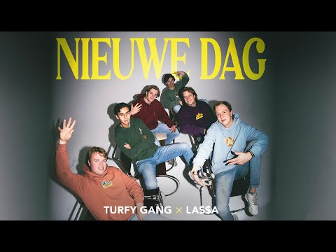 Turfy Gang x LA$$A - Nieuwe Dag