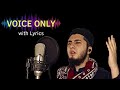 Tu Kuja Man Kuja Voice Only Lyrical Version Aqib Farid
