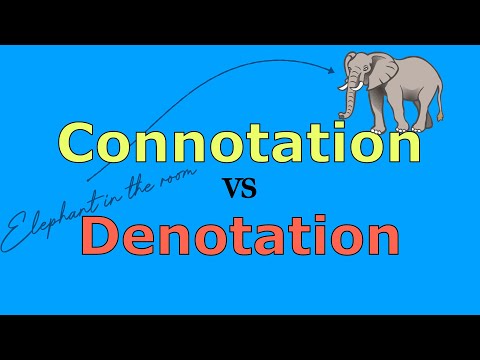 Connotation and Denotation