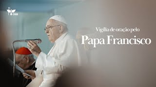 [Vigília de oração pelo Santo Padre]