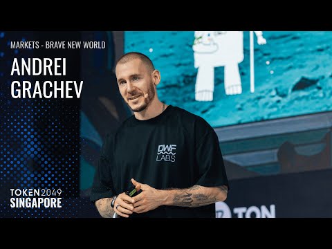 Andrei Grachev - Markets - Brave New World - TOKEN2049 Singapore 2025