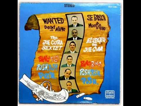 Joe Cuba - Bang Bang (Classic)