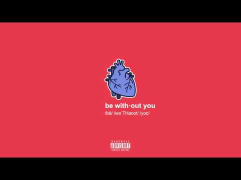 gianni & kyle // be without you (prod. by kyle)