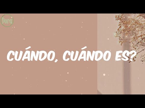 J-King y Maximan - Cuándo, Cuándo Es? (Letra)