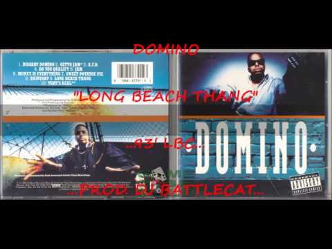 Domino - Long Beach Thang 1993 LBC classik G FUNK TRAX DJ BATTLECAT DOPE