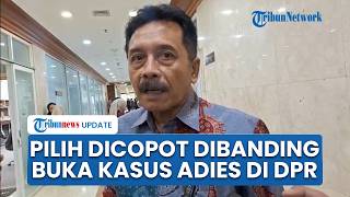 Ketua MKMK Pilih Dicopot Dibanding Buka Substansi Kasus Adies Kadir di DPR: Mending Berhentikan Saya