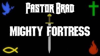Mighty Fortress