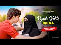 Chalo Ab Sach Bata Do Pyar Humse Karte Ho Na Cute Anna Muslim Love Story Stebin Ben Shreya Mn2