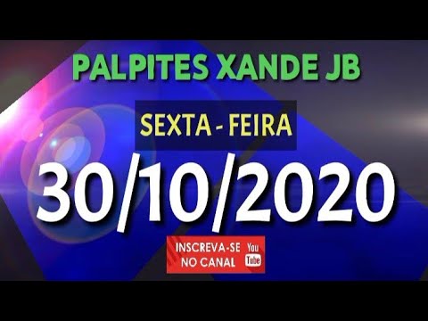 Palpite dia 30/10/2020 - JOGO DO BICHO TODAS AS LOTERIAS