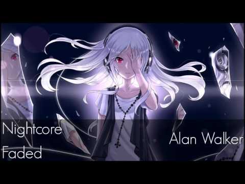 Nightcore - Faded