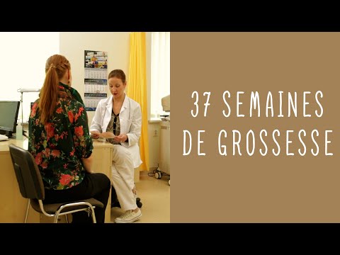 37 semaines de grossesse