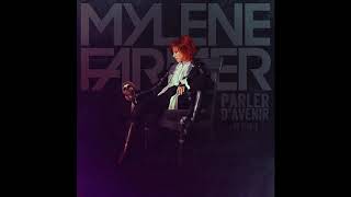 Mylène Farmer - Parler d&#39;avenir (Just a breath remix by Kick-i) (Unofficial remix)