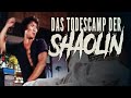 The Shaolin Death Camp Watch The Martial Arts Film In German Full Movies In German