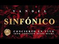 Yandel - Sinfónico (Full Show)