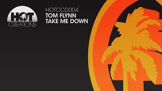 'Take Me Down' - Tom Flynn