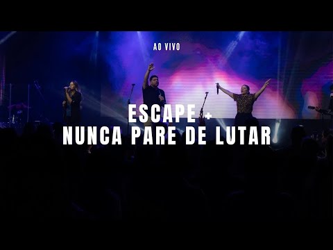 Escape | Nunca Pare de Lutar  - Jadson Moreno