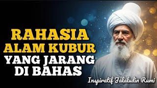 Download lagu 💥BENARKAH ALAM KUBUR ITU TEMPAT SIKSAAN ⁉️, INI PENJELASAN TAFSIR SUFI | JALALUDIN RUMI mp3