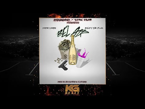 MoneyMonk x Ralfy The Plug - Bel-Air [Prod. By HeyTaeWon, Clive100k] [New 2021]