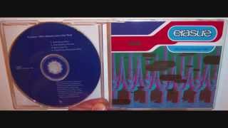 Erasure - Who needs love (like that) (1992 Hamburg mix)