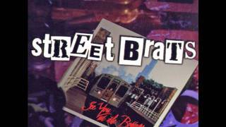 STREET BRATS - NORTH SIDE STORY