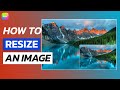 How to Resize an Image