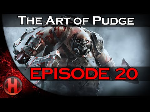 Dota 2 - The Art of Pudge - EP. 20