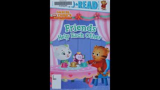 Friends Help Each Other (Daniel The Tiger Series)