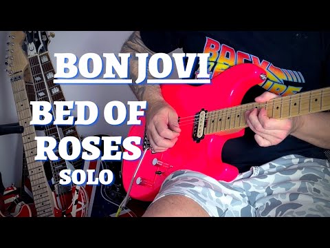 Bon Jovi - Bed of Roses Guitar Solo | Charvel San Dimas + AxeFX III