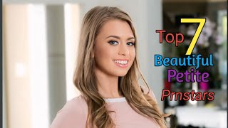Top 7 Most Beautiful Petite Prnstars  in the world.