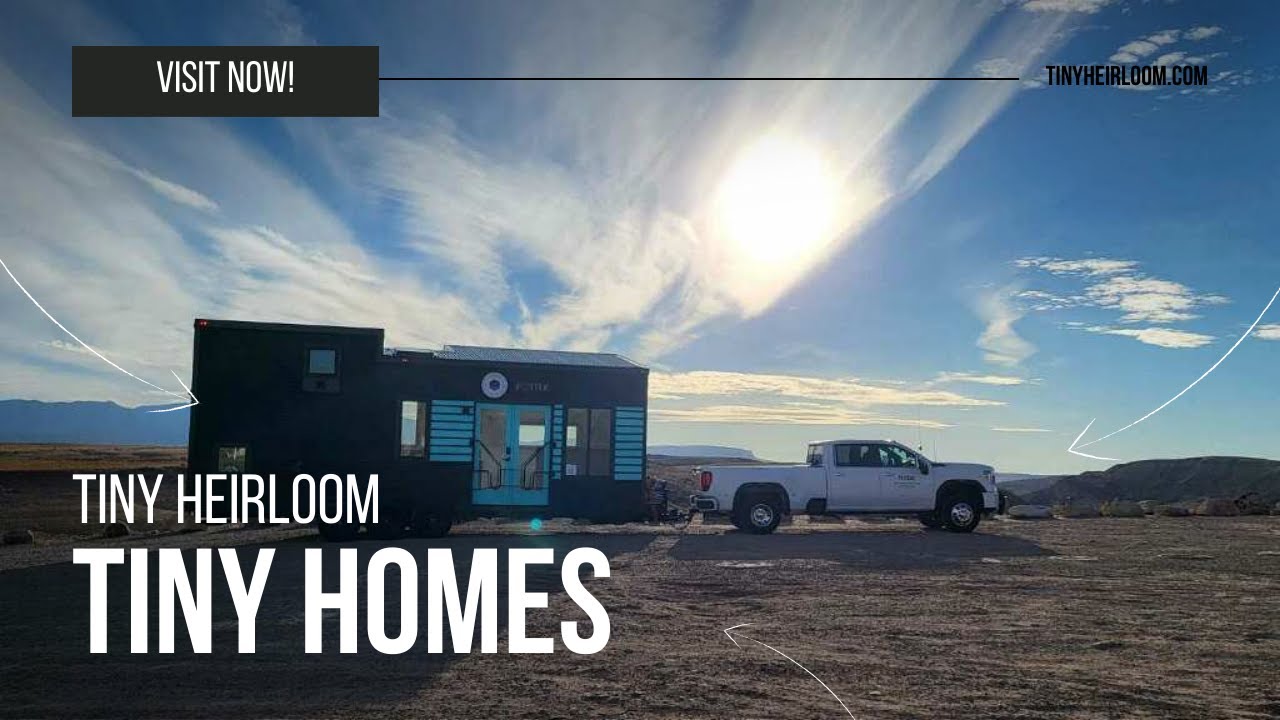 Welcome to Tiny Heirloom | Leader in Luxury Tiny Homes & Corporate Builds
