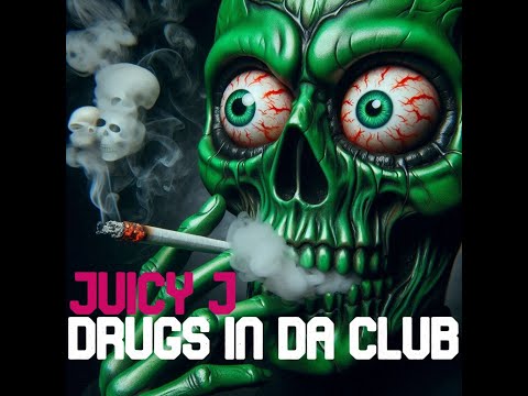 Juicy J - Drugs in Da Club ORC Remix