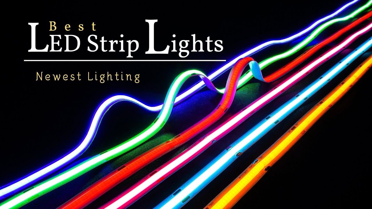 Cob Led Strips--Best Led Light Strips 2022