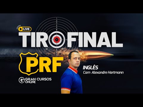 Concurso PRF: Tiro Final - Inglês com Prof. Alexandre Hartamann