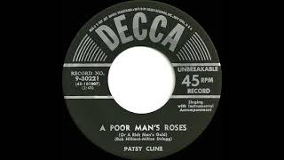 1957 Patsy Cline - A Poor Man’s Roses (Or A Rich Man’s Gold)