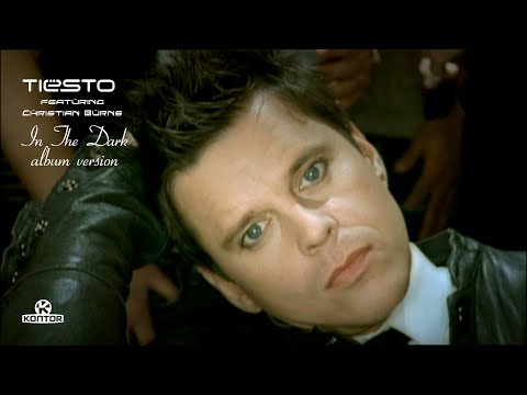 Tiësto feat. Christian Burns - In The Dark (Album Version)