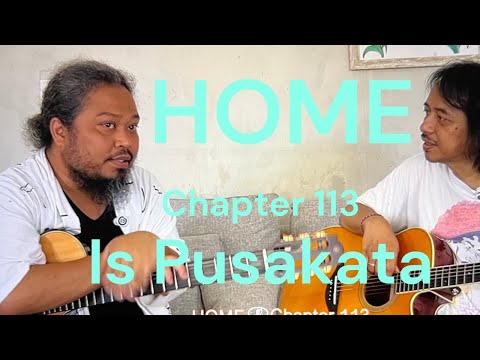 HOME Chapter - 113 - Is Pusakata