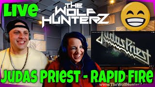 Judas Priest - Rapid Fire (Live) THE WOLF HUNTERZ Reactions