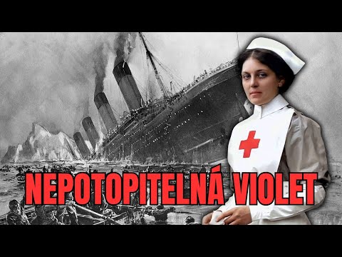 Žena, která přežila Titanic, Olympic i Britannic | Neuvěřitelný příběh Violet Jessop