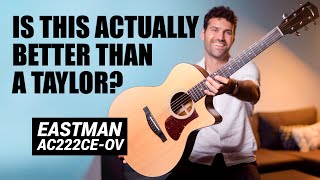 Video thumbnail for Eastman AC222CE-OV Acoustic Guitar [REVIEW] - Better & Cheaper Than a Taylor? by Nico Soro