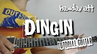 Download lagu DINGIN _ HAMDAN ATT ( tutorial guitar ) mp3