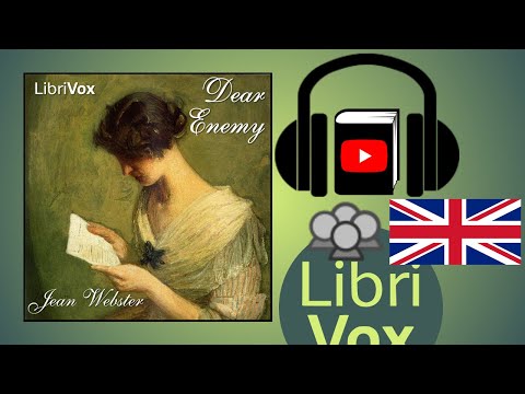 Dear Enemy by Jean WEBSTER read by Various | Full Audio Book