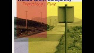 Willard Grant Conspiracy "Drunkard's prayer"