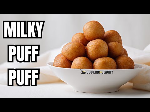 How to make Puff Puff at Home. Milky Puff Puff Recipe with Must - Know Tips.