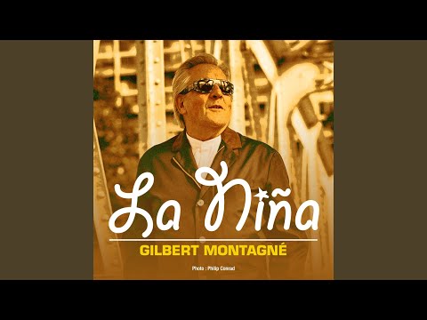 download lagu mp3 mp4 Gilbert Montagn La Nina, download mp3 Gilbert Montagn La Nina free downloadn, video klip Gilbert Montagn La Nina